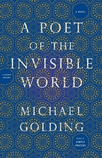 Enlarge image Cover: A Poet of the Invisible World - Picador USA