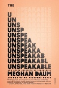 Cover: The Unspeakable - Picador USA