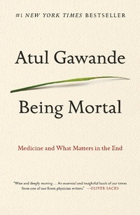 Abbildung von: Being Mortal - St Martin's Press
