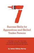 Bild: Seven Success Skills for Apprentices and Skilled Trades Persons - FriesenPress
