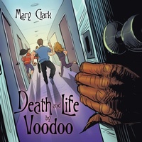 Enlarge image Cover: Death and Life by Voodoo - Trafford Publishing