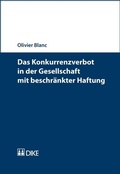 Cover: Das Konkurrenzverbot in der Gesellschaft mit beschr&auml;nkter Haftung - Dike Verlag Z&uuml;rich
