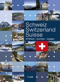 Cover: Schweiz - Switzerland - Suisse - FONA Verlag