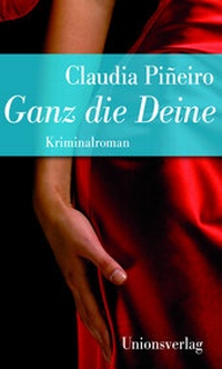 Abbildung von: Ganz die Deine - Unionsverlag