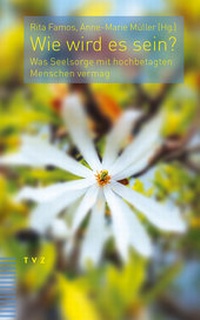 Enlarge image Cover: Wie wird es sein? - Theologischer Verlag Zürich