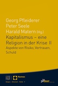 Cover: Kapitalismus - eine Religion in der Krise II - Theologischer Verlag Z&uuml;rich