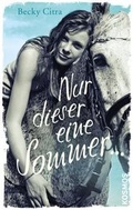 Cover: Nur dieser eine Sommer ... - Kosmos