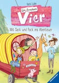 Cover: Die frechen Vier, Band 3 - Mit Sack und Pack ins Abenteuer - Ravensburger