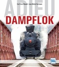 Cover: Adieu Dampflok - Motorbuch Verlag