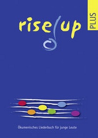 Abbildung von: Rise up plus (Spezialausgabe) - Reinhardt, Friedrich