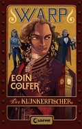 Cover: WARP 2 - Der Klunkerfischer - Loewe