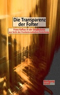 Cover: Die Transparenz der Folter - BoD - Books on Demand