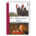 Cover: Das Kirchenjahr - St. Benno