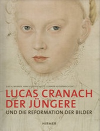 Abbildung von: Lucas Cranach der Jüngere - Hirmer