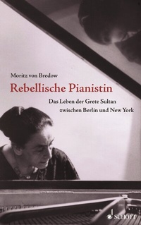 Abbildung von: Rebellische Pianistin - Schott Music