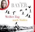Cover: Wei&szlig;er Zug nach S&uuml;den - audio media verlag