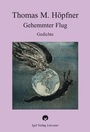 Cover: Gehemmter Flug - Igel Verlag