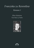 Cover: Franziska Gr&auml;fin zu Reventlow: Romane 1 - Igel Verlag