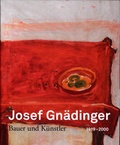 Cover: Josef Gn&auml;dinger (1919-2000) : Bauer und K&uuml;nstler - Museum zu Allerheiligen