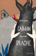 Cover: Caiman und Drache - Luftschacht