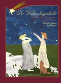 Cover: Die Weihnachtsgeschichte - E. Reinhold Verlag