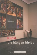 Cover: Kunst, die h&auml;ngen bleibt - Bauhaus-Universit&auml;tsverlag Weimar