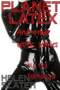 Enlarge image Cover: Planet Latex - Tenth Street Press