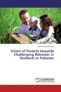 Cover: Vision of Parents towards Challenging Behavior in Students in Pakistan - LAP Lambert Academic Publishing
