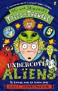 Cover: Undercover Aliens - Faber & Faber