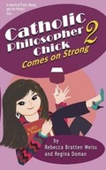 Cover: Catholic Philosopher Chick Comes on Strong - Chesterton Press