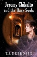 Cover: Jeremy Chikalto and the Hazy Souls - Viral Cat Press
