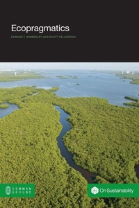Enlarge image Cover: Ecopragmatics - Common Ground Publishing
