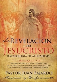 Abbildung von: La Revelacion de Jesucristo - Xulon Press