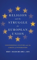 Cover: Religion and the Struggle for European Union - Georgetown University Press