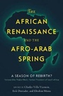 Cover: The African Renaissance and the Afro-Arab Spring - Georgetown University Press