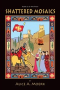 Cover: Shattered Mosaics, Book 2 of Pastimes - Peppertree Press