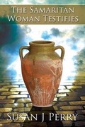 Bild: The Samaritan Woman Testifies - AMERICA STAR BOOKS