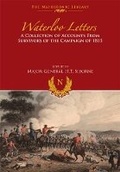 Cover: Waterloo Letters: A Collection of Accounts from Survivors of the Campaign - Frontline Books