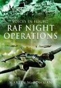 Cover: Voices in Flight: RAF Night Operations - Pen & Sword Aviation