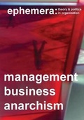Cover: Management, Business, Anarchism (Ephemera Vol. 14, No. 4) - ephemera