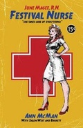 Cover: June Magee, R.N., Festival Nurse - Bedazzled Ink Publishing Company