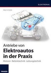 Abbildung von: Antriebe von Elektroautos in der Praxis - FRANZIS GmbH