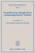 Cover: Perspektiven der Metaphysik im "postmetaphysischen" Zeitalter. - Duncker & Humblot