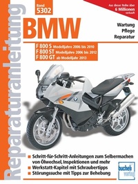 Abbildung von: BMW F 800 S (2006-2010) F 800 ST (2006-2012) F 800 GT (ab 2013) - Bucheli