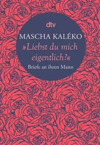 Enlarge image Cover: "Liebst du mich eigentlich?" - dtv