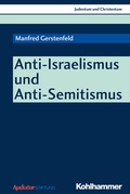 Cover: Anti-Israelismus und Anti-Semitismus - Kohlhammer