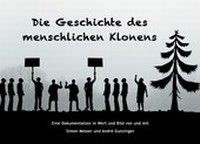 Abbildung von: Die Geschichte des menschlichen Klonens - BoD - Books on Demand