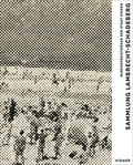 Cover: Sammlung Lambrecht-Schadeberg / Rubenspreistr&auml;ger der Stadt Siegen - Hirmer