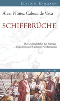 Cover: Schiffbr&uuml;che - edition erdmann ein Imprint von Verlagshaus R&ouml;merweg