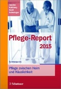 Cover: Pflege-Report 2015 - Schattauer